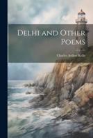 Delhi and Other Poems
