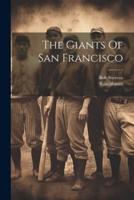 The Giants Of San Francisco