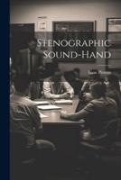 Stenographic Sound-Hand