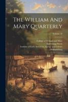 The William And Mary Quarterly; Volume 18