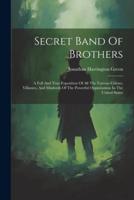 Secret Band Of Brothers