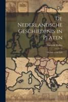 De Nederlandsche Geschiedenis in Platen