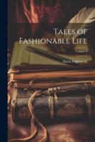 Tales of Fashionable Life; Volume 3