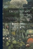 Exotic Botany