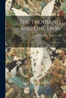 The Thousand And One Days