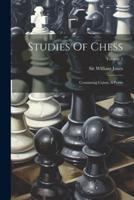 Studies Of Chess