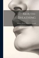 Mouth-Breathing