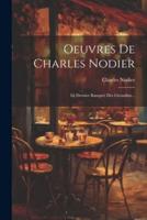 Oeuvres De Charles Nodier