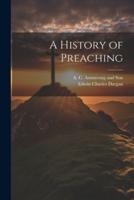 A History of Preaching