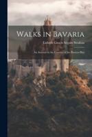 Walks in Bavaria