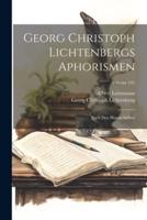Georg Christoph Lichtenbergs Aphorismen