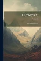 Leonora; Volume 1