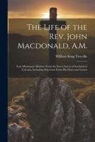 The Life of the Rev. John Macdonald, A.M.