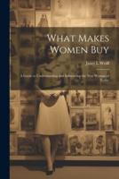 What Makes Women Buy