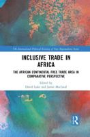 Inclusive Trade in Africa: The African Continental Free Trade Area in Comparative Perspective