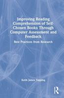 Improving Reading Comprehension of Self-Chosen Books Through Computer Assessment and Feedback: Best Practices from Research