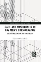 Race and Masculinity in Gay Men's Pornography