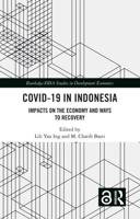 COVID-19 in Indonesia: Impacts on the Economy and Ways to Recovery