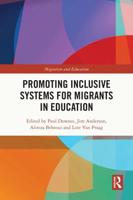 Promoting Inclusive Systems for Migrants in Education