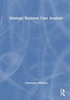 Strategic Business Case Analysis