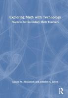 Exploring Math With Technology