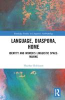 Language, Diaspora, and Home