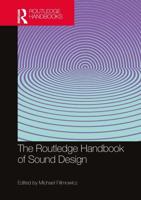 The Routledge Handbook of Sound Design
