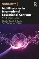 Multiliteracies in International Educational Contexts
