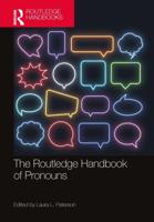 The Routledge Handbook of Pronouns