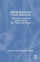 Making Democratic Theory Democratic