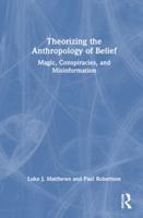 Theorizing the Anthropology of Belief