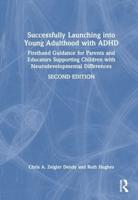 Successfully Launching Into Young Adulthood With ADHD