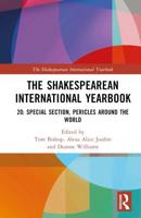 The Shakespearean International Yearbook. 20 Special Section, Pericles, Prince of Tyre