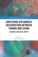 Switching Diplomatic Recognition Between Taiwan and China