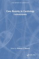 Case Reports in Cardiology. Cardiomyopathy