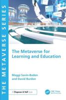 The Metaverse for Learning and Education