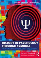 History of Psychology Through Symbols Volume 2 Modern Development