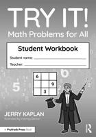 Try It! Math Problems for All. Student Workbook
