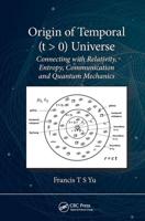 Origin of Temporal (T > 0) Universe