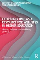 Exploring Time as a Resource for Wellness in Higher Education