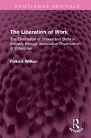 The Liberation of Work