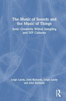 The Music of Sounds and the Music of Things