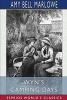 Wyn's Camping Days (Esprios Classics)