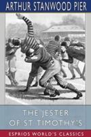 The Jester of St. Timothy's (Esprios Classics)
