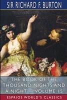 The Book of the Thousand Nights and a Night - Volume 15 (Esprios Classics)