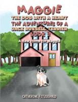 Maggie, the Dog With a Heart Book 2