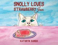 Snolly Loves Strawberry Jam