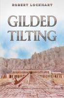 Gilded Tilting
