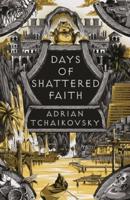 Days of Shattered Faith