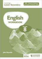 Cambridge Lower Secondary English Workbook Grade 8 SRM - Based on National Curriculum of Pakistan 2022